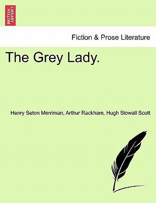 The Grey Lady. 1241217173 Book Cover