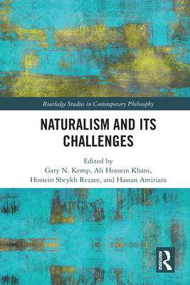Naturalism and Its Challenges 1032554142 Book Cover