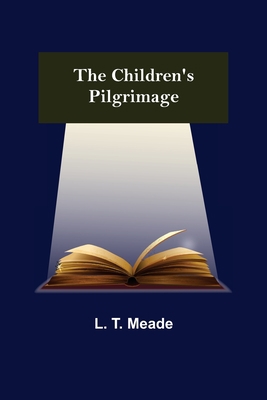 The Children's Pilgrimage 9355118767 Book Cover