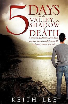 5 days in the valley of the shadow of death 1612155138 Book Cover