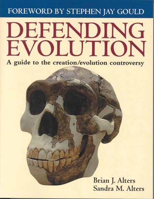 Defending Evolution: A Guide to the Evolution/C... 0763711187 Book Cover