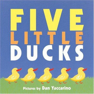 Five Little Ducks 0060734655 Book Cover
