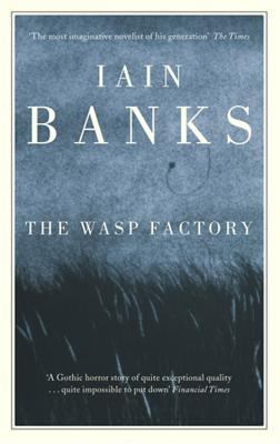 The Wasp Factory. Iain Banks B002TXZSYO Book Cover