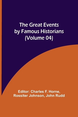 The Great Events by Famous Historians (Volume 04) 9356311854 Book Cover