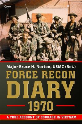Force Recon Diary, 1970 1937868346 Book Cover