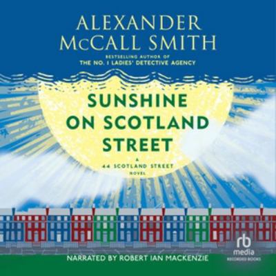 Sunshine on Scotland Street (The 44 Scotland St... 1664417885 Book Cover