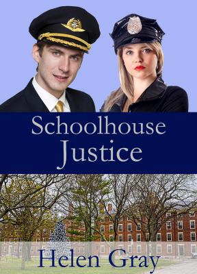 Schoolhouse Justice 1946939714 Book Cover