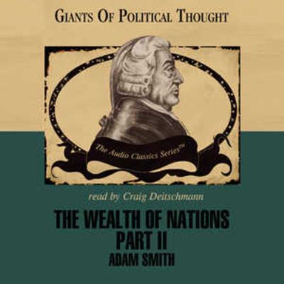 The Wealth of Nations Part II 0786169850 Book Cover