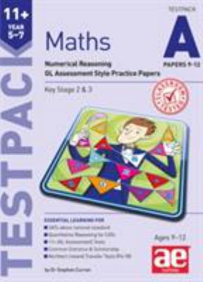 11+ Maths Year 5-7 Testpack A Papers 9-12: Nume... 1910106909 Book Cover