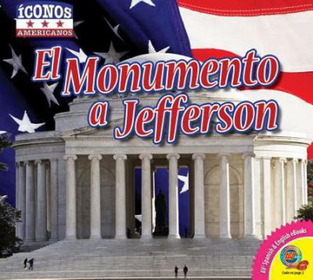 El Monumento a Jefferson [Spanish] 1489642668 Book Cover