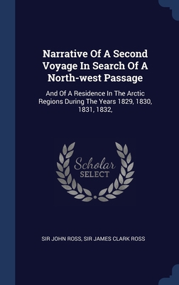 Narrative Of A Second Voyage In Search Of A Nor... 1340103443 Book Cover