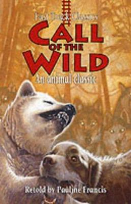 Call of the Wild 0237522853 Book Cover