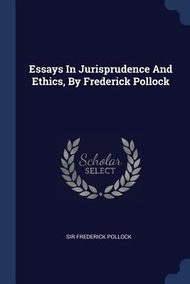 Essays In Jurisprudence And Ethics, By Frederic... 1377086917 Book Cover