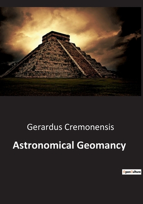 Astronomical Geomancy B0BTJXHVFT Book Cover