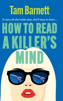 How to Read a Killer's Mind 1836330618 Book Cover