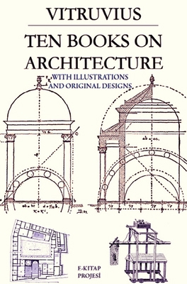 Ten Books on Architecture: With Illustrations &... 6257959497 Book Cover