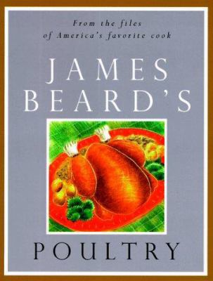 James Beard's Poultry 0500279667 Book Cover