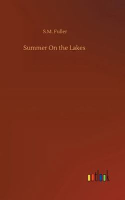 Summer On the Lakes 3752360143 Book Cover