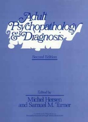 Adult Psychopathology and Diagnosis 0471620505 Book Cover