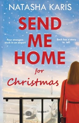 Send Me Home For Christmas 1838065253 Book Cover