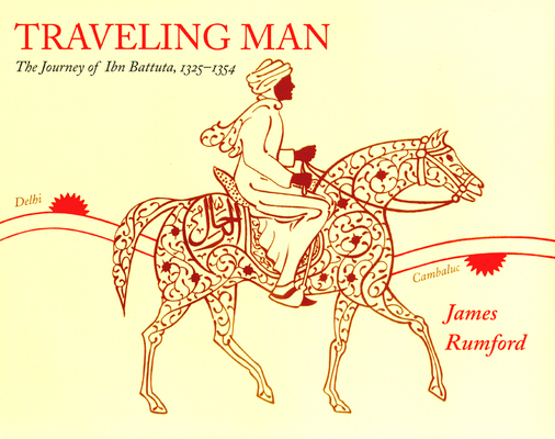Traveling Man: The Journey of Ibn Battuta, 1325... B09L75WPMB Book Cover