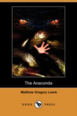 The Anaconda (Dodo Press) 1406599557 Book Cover