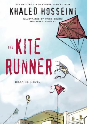 The Kite Runner: Graphic Novel 0385671695 Book Cover