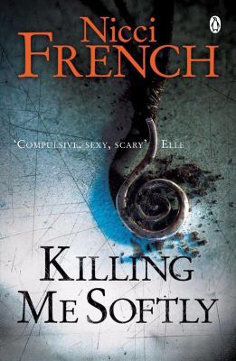 Killing Me Softly B002RI9WUM Book Cover