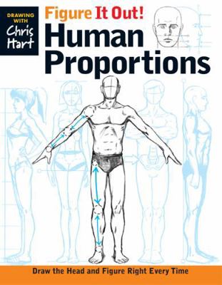 Figure It Out! Human Proportions: Draw the Head... 1936096730 Book Cover