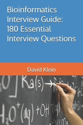 Bioinformatics Interview Guide: 180 Essential I... B0F63JD89C Book Cover