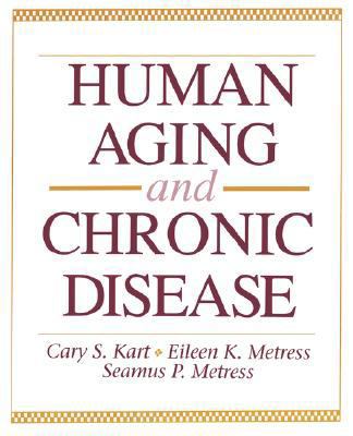 Human Aging and Chronic Disease: . B001LVI55Y Book Cover