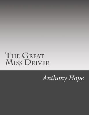The Great Miss Driver 150049156X Book Cover