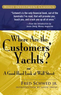 Where Are the Customers' Yachts?: Or a Good Har... B00KEBS80O Book Cover