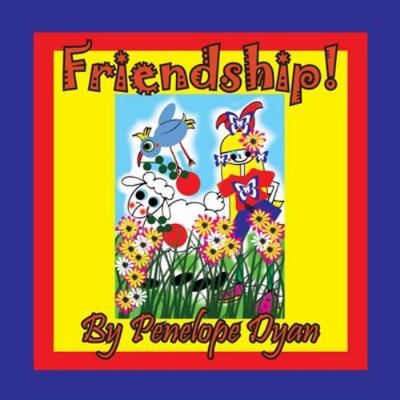 Friendship! [Large Print] 1614774595 Book Cover