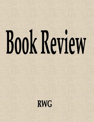 Book Review: 200 Pages 8.5" X 11" 1087812100 Book Cover