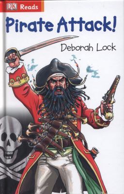 Pirate Attack!: Come Aboard a Pirate Ship! (DK ... 1409347281 Book Cover