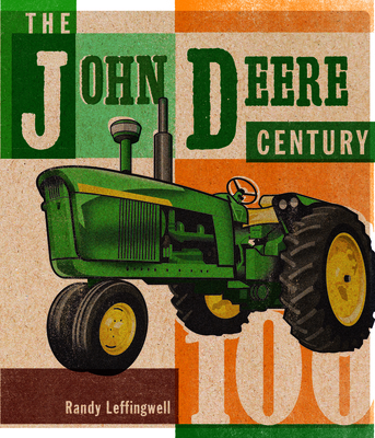 The John Deere Century 0760360227 Book Cover