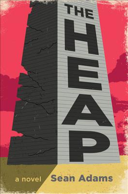 The Heap 0062957732 Book Cover