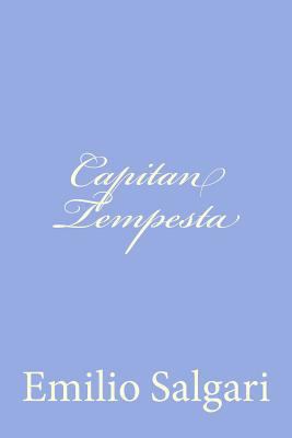 Capitan Tempesta [Italian] 147761947X Book Cover
