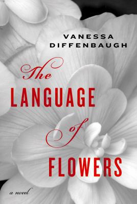 The Language of Flowers [Large Print] 1594135770 Book Cover