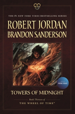 Towers of Midnight: Book Thirteen of the Wheel ... 0765337843 Book Cover