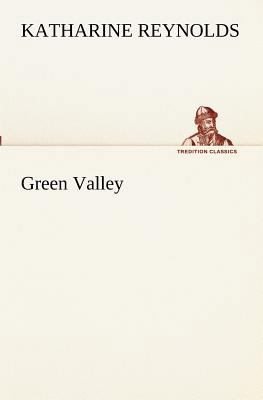 Green Valley 3849153398 Book Cover