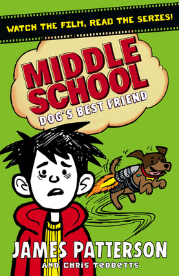 Middle School: Dog's Best Friend: (Middle Schoo... 1784753904 Book Cover