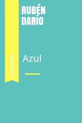 azul [Spanish] 1691056952 Book Cover