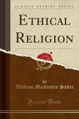Ethical Religion (Classic Reprint) 1330363507 Book Cover