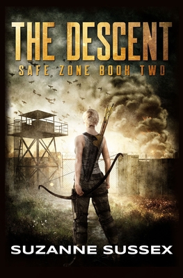 The Descent: A Post-Apocalyptic Zombie Survival... B08LNBVH3H Book Cover