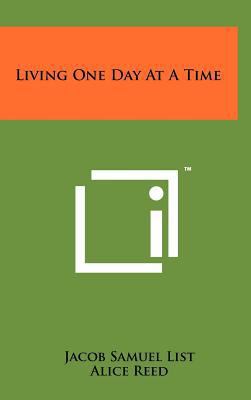 Living One Day at a Time 1258076853 Book Cover