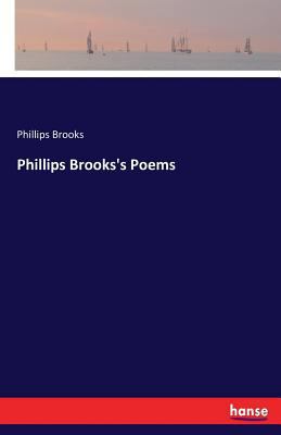 Phillips Brooks's Poems 3337386725 Book Cover