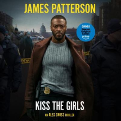 Kiss the Girls Lib/E 1478902108 Book Cover