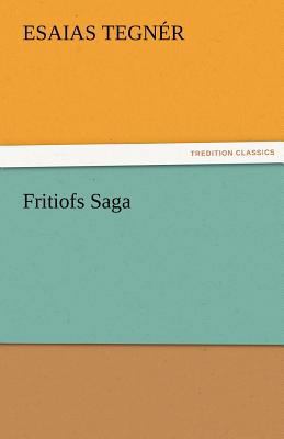 Fritiofs Saga 3842433948 Book Cover